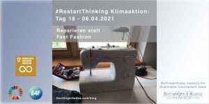 #RestartThinking Klimaaktion von Buchinger|Kuduz - 30 Tage Veränderung - Tag 18