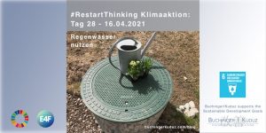 #RestartThinking Klimaaktion von Buchinger|Kuduz - 30 Tage Veränderung - Tag 28