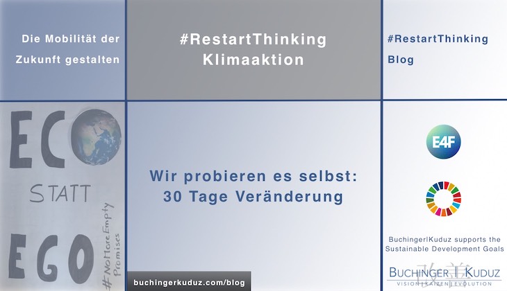 #RestartThinking Klimaaktion von Buchinger|Kuduz - 30 Tage