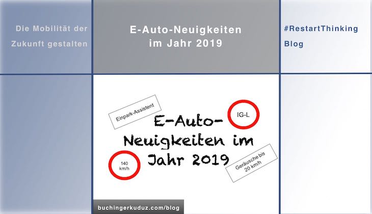 E-Auto-Neuigkeiten im Jahr 2019