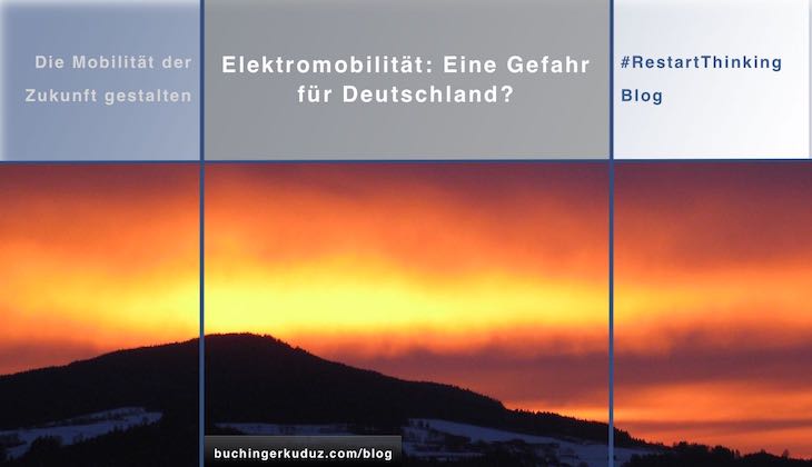 Ist Elektromobilität eine Gefahr für Deutschland?