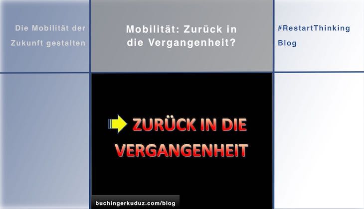 Mobilität: Zurück in die Vergangenheit?