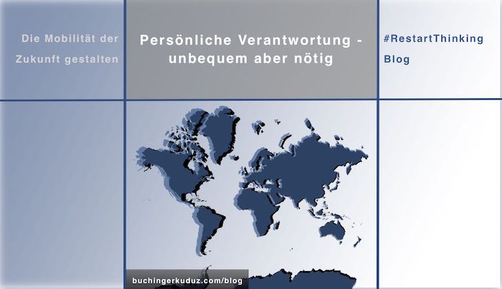 Persönliche Verantwortung – Unbequem aber nötig