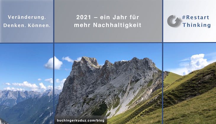 2021 – ein Jahr für mehr Nachhaltigkeit