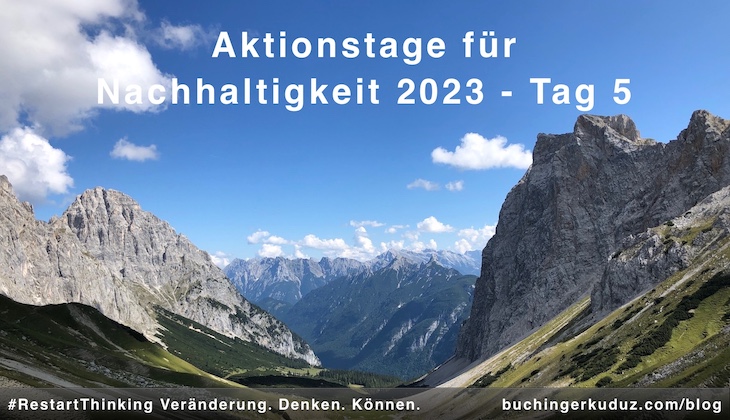 Buchinger|Kuduz Aktionstage-Nachhaltigkeit 2030 Tag 5