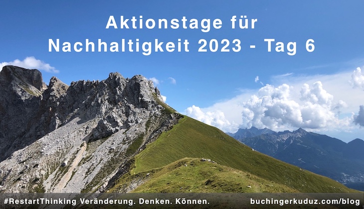 Buchinger|Kuduz Aktionstage-Nachhaltigkeit 2030 Tag 6