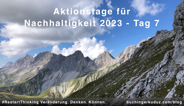 Buchinger|Kuduz Aktionstage-Nachhaltigkeit 2030 Tag 7