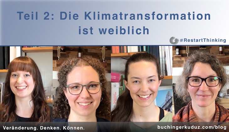 Die Klimatransformation ist weiblich – Teil 2