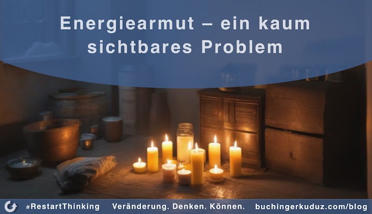 Energiearmut – ein kaum sichtbares Problem