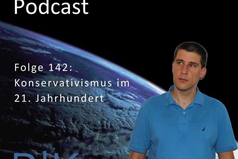 142 RestartThinking - Konservativismus im 21. Jahrhundert