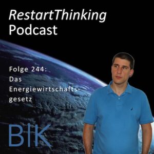 244 RestartThinking - Das Energiewirtschaftsgesetz