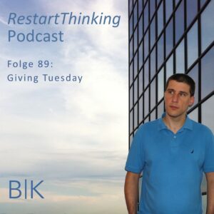 89 RestartThinking-Podcast - Giving Tuesday